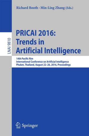 Cover of the book PRICAI 2016: Trends in Artificial Intelligence by Mickaël D. Chekroun, Honghu Liu, Shouhong Wang