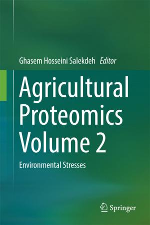 Cover of the book Agricultural Proteomics Volume 2 by Andreas Öchsner, Resam Makvandi