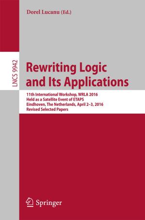 Cover of the book Rewriting Logic and Its Applications by Andrea Piccioli, Valentina Gazzaniga, Paola Catalano