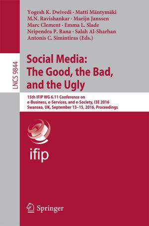 Cover of the book Social Media: The Good, the Bad, and the Ugly by Timothy Verhoeven