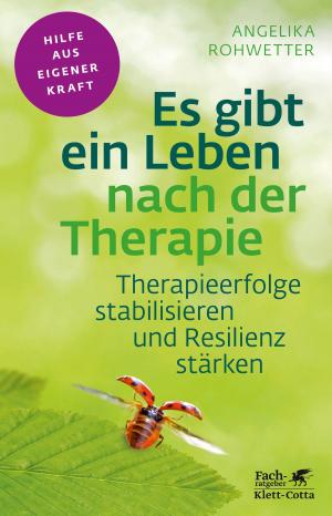 Cover of the book Es gibt ein Leben nach der Therapie by Wolfgang Kraushaar