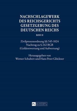 Cover of the book Nachschlagewerk des Reichsgerichts Gesetzgebung des Deutschen Reichs by Hans-Georg Heinrich, Olga Alekseeva
