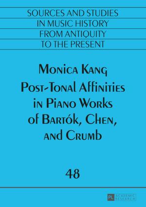 Cover of the book Post-Tonal Affinities in Piano Works of Bartók, Chen, and Crumb by Moritz Mentzel