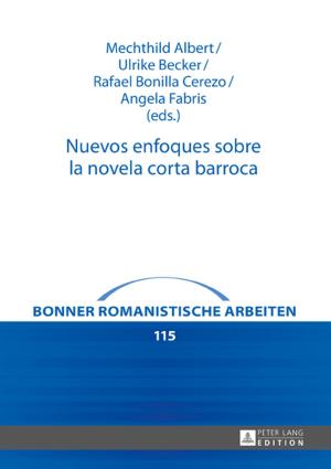 Cover of the book Nuevos enfoques sobre la novela corta barroca by Patrick Crawford Bryant