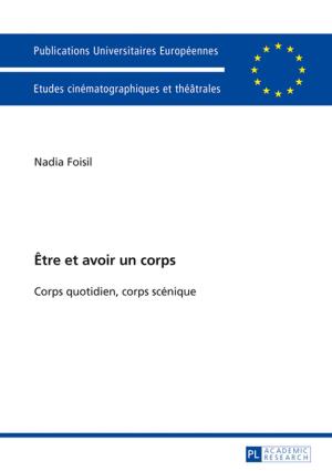 Cover of the book Être et avoir un corps by 