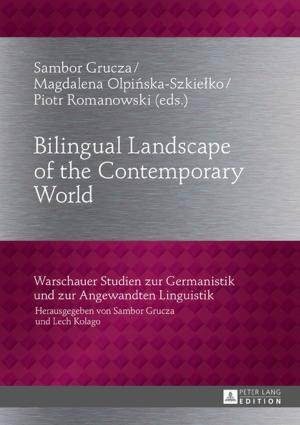 Cover of the book Bilingual Landscape of the Contemporary World by Georg Schmid