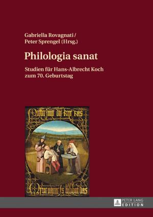 Cover of the book Philologia sanat by Patrycia Jakobczyk-Adamczyk