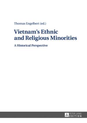 Cover of the book Vietnam's Ethnic and Religious Minorities: by Regina Egetenmeyer, Sabine Schmidt-Lauff, Vanna Boffo