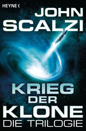 Book cover of Krieg der Klone - Die Trilogie