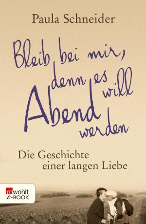 Cover of the book Bleib bei mir, denn es will Abend werden by Bernard Cornwell