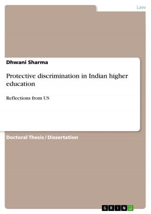 Cover of the book Protective discrimination in Indian higher education by Andrea Eberl