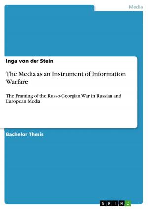 Cover of the book The Media as an Instrument of Information Warfare by Matthias Meier