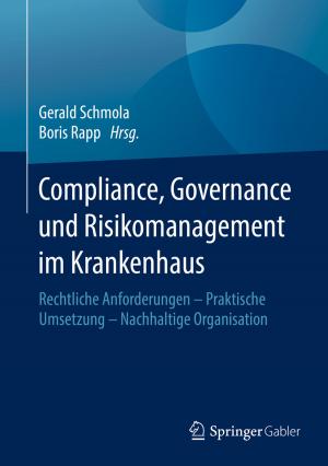 Cover of the book Compliance, Governance und Risikomanagement im Krankenhaus by Bernd Sonne