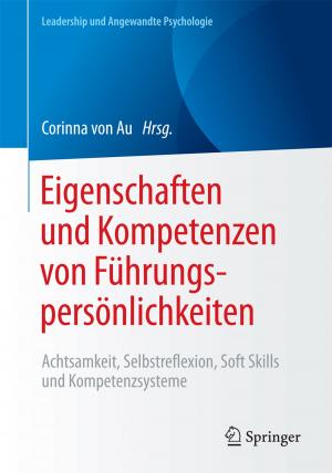 Cover of the book Eigenschaften und Kompetenzen von Führungspersönlichkeiten by 