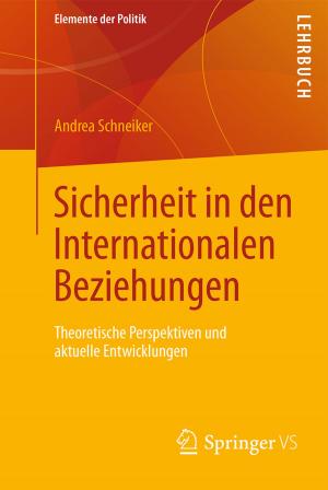 Cover of the book Sicherheit in den Internationalen Beziehungen by Andreas Kuckertz