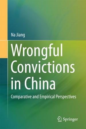 Cover of the book Wrongful Convictions in China by Martin Treiber, Arne Kesting