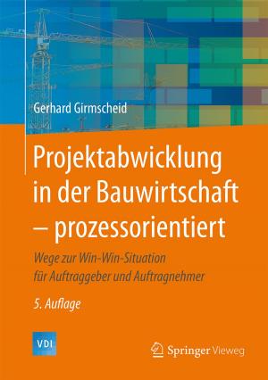 Cover of the book Projektabwicklung in der Bauwirtschaft – prozessorientiert by 