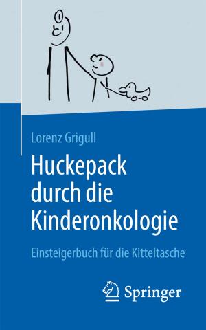 Cover of the book Huckepack durch die Kinderonkologie by Jan Albers