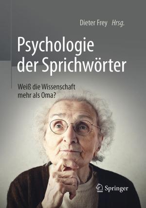Cover of the book Psychologie der Sprichwörter by Carmen Windisch, Eberhard Dittmann, Volker List, Karin Dittrich-Brauner