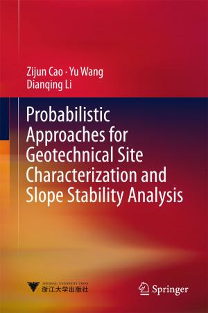 Cover of the book Probabilistic Approaches for Geotechnical Site Characterization and Slope Stability Analysis by Mário J. de Oliveira