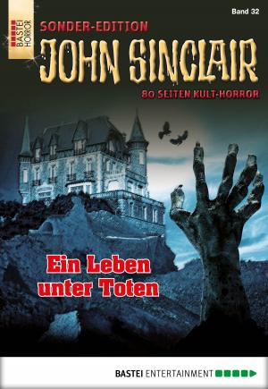 Cover of the book John Sinclair Sonder-Edition - Folge 032 by Hannah Sommer, Liz Klessinger
