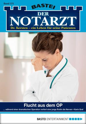 Cover of the book Der Notarzt - Folge 271 by Jo Zybell