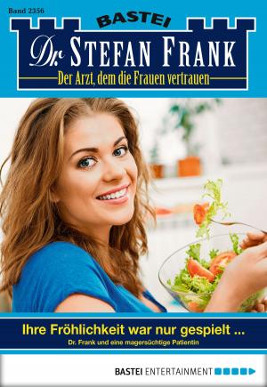Cover of the book Dr. Stefan Frank - Folge 2356 by Leslie L. Lawrence