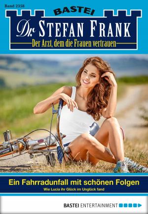 bigCover of the book Dr. Stefan Frank - Folge 2358 by 