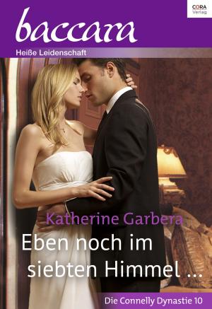 Cover of the book Eben noch im siebten Himmel … by Anne Herries