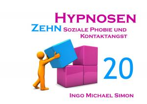 Cover of the book Zehn Hypnosen. Band 20 by Dierk Schirrmeister