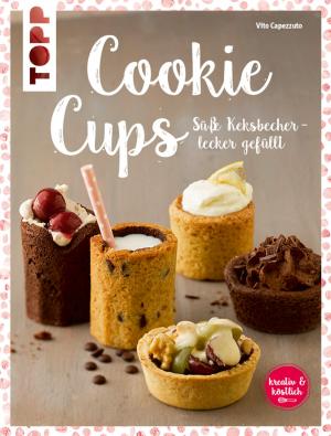 Cover of the book Cookie Cups by Monika Reiter