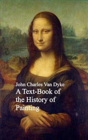 Cover of the book A Text-Book of the History of Painting by Mrs. Alex. McVeigh Miller