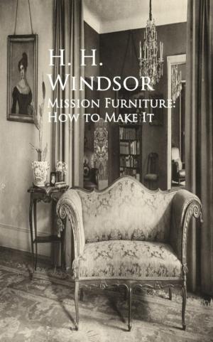 Cover of the book Mission Furniture: How to Make It by John Murray