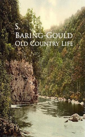 bigCover of the book Old Country Life by 