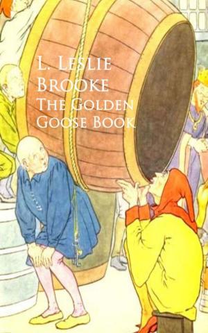 Cover of the book The Golden Goose Book by William Makepeace Thackeray