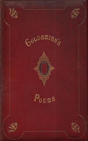 Cover of the book The Poems of Oliver Goldsmith by George M. Baker