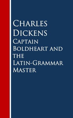 Cover of the book Captain Boldheart and the Latin-Grammar Master by Kate Louise Wheeler