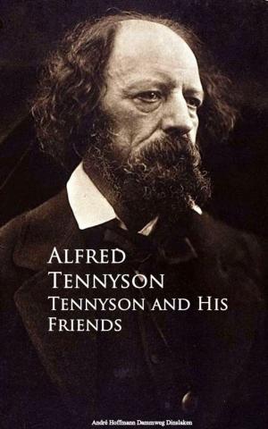 Cover of the book Tennyson and His Friends by Samuel Taylor Coleridge