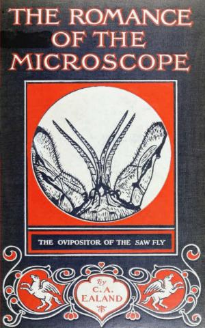 Cover of the book The Romance of the Microscope by William Makepeace Thackeray