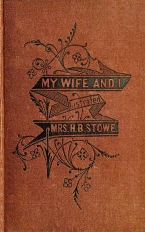 Cover of the book My Wife and I by Agnes Herbert