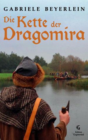 Cover of the book Die Kette der Dragomira by Jonas Grutzpalk