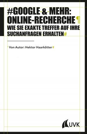 Cover of the book Google & mehr: Online-Recherche by Volker Lilienthal