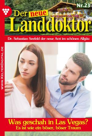 Book cover of Der neue Landdoktor 23 – Arztroman