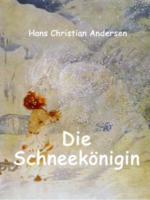 Cover of the book Die Schneekönigin by Joe Unimportant