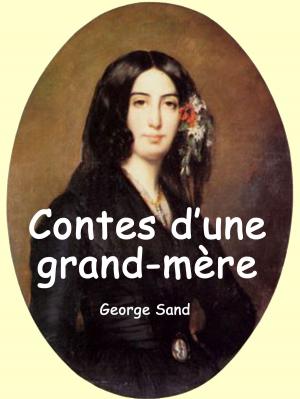Cover of the book Contes d’une grand-mère by Léon Gautier