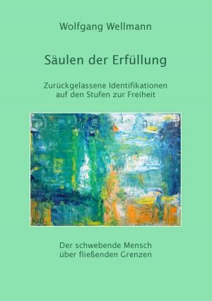 Cover of the book Säulen der Erfüllung by Helmut  W. Werner