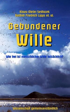 Book cover of Gebundener Wille