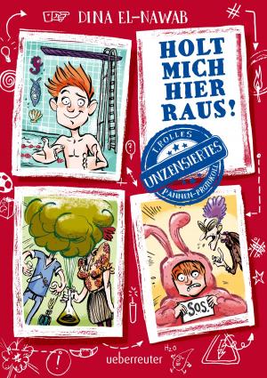 Cover of the book Holt mich hier raus! by Corina Bomann