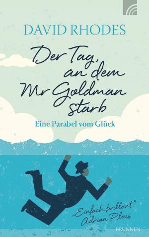 Cover of the book Der Tag, an dem Mr Goldman starb by Wilfried Veeser