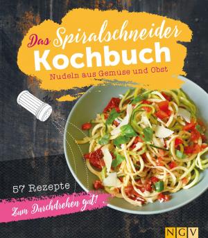Book cover of Das Spiralschneider-Kochbuch
